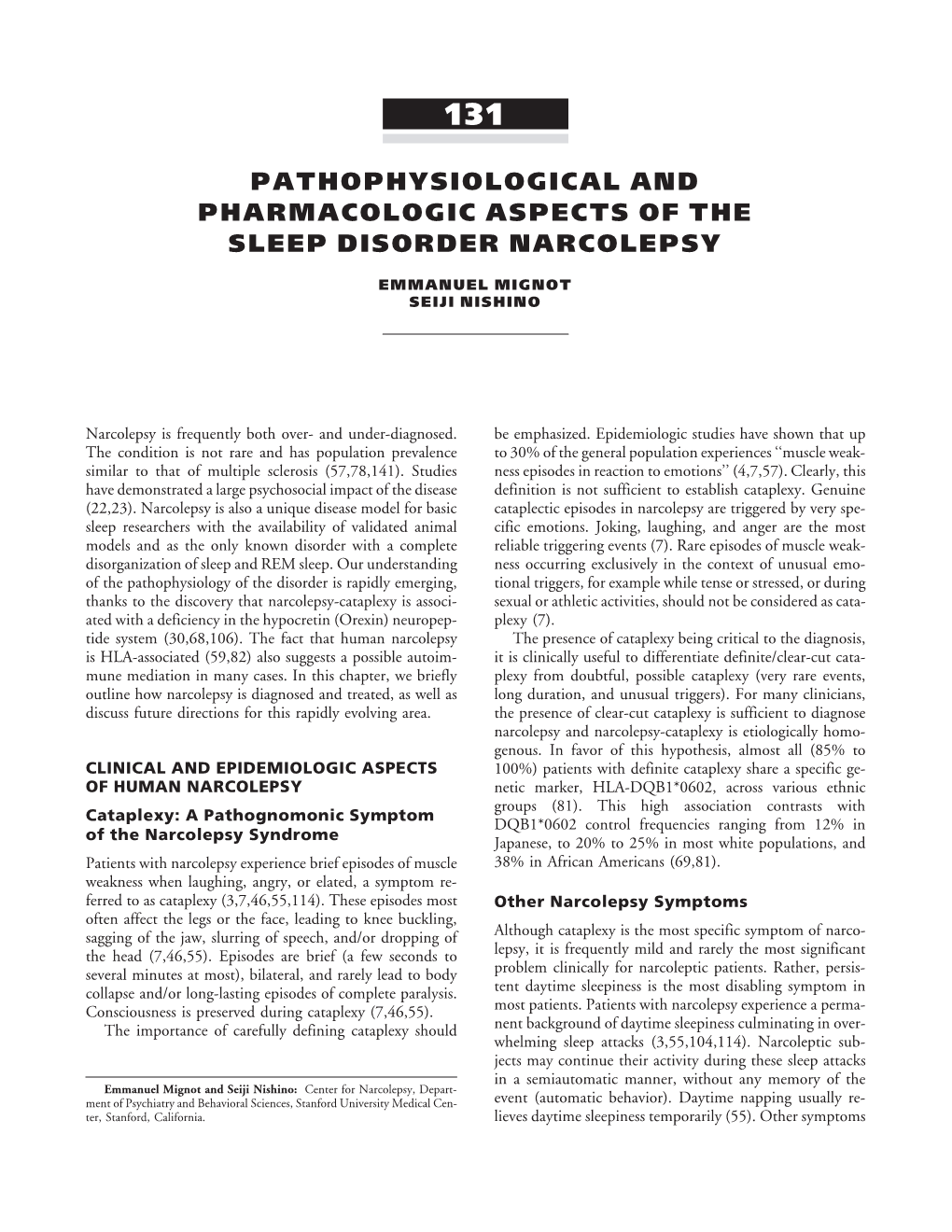 Pathophysiological and Pharmacologic Aspects of the Sleep Disorder Narcolepsy