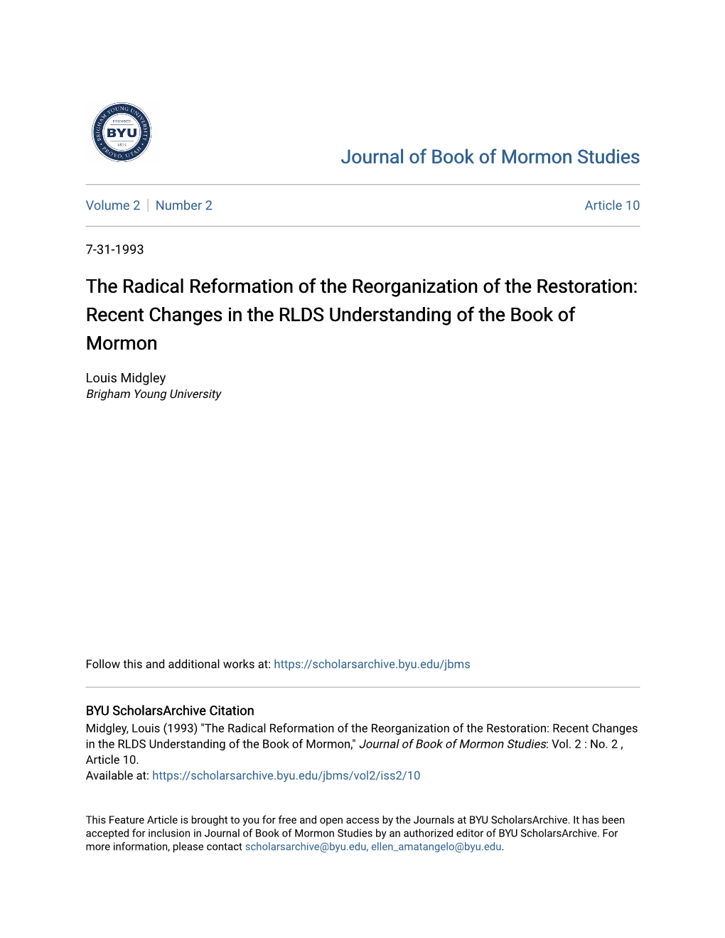 The Radical Reformation of the Reorganization of the Restoration: Recent Changes in the RLDS Understanding of the Book of Mormon