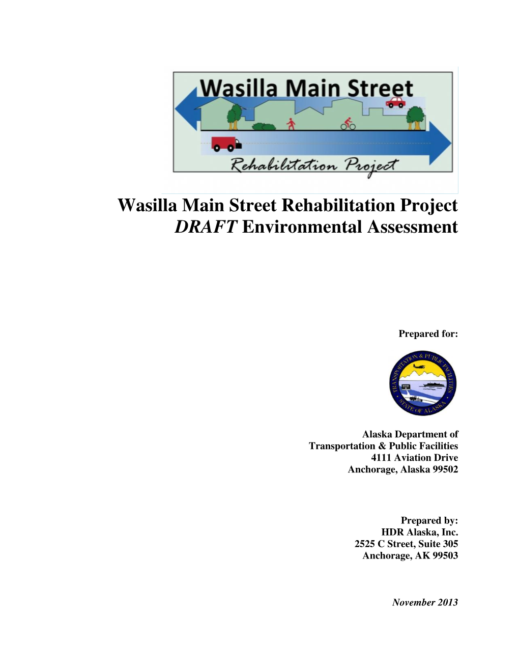 Wasilla Main Street Rehabilitation Project DRAFT Environmental Assessment