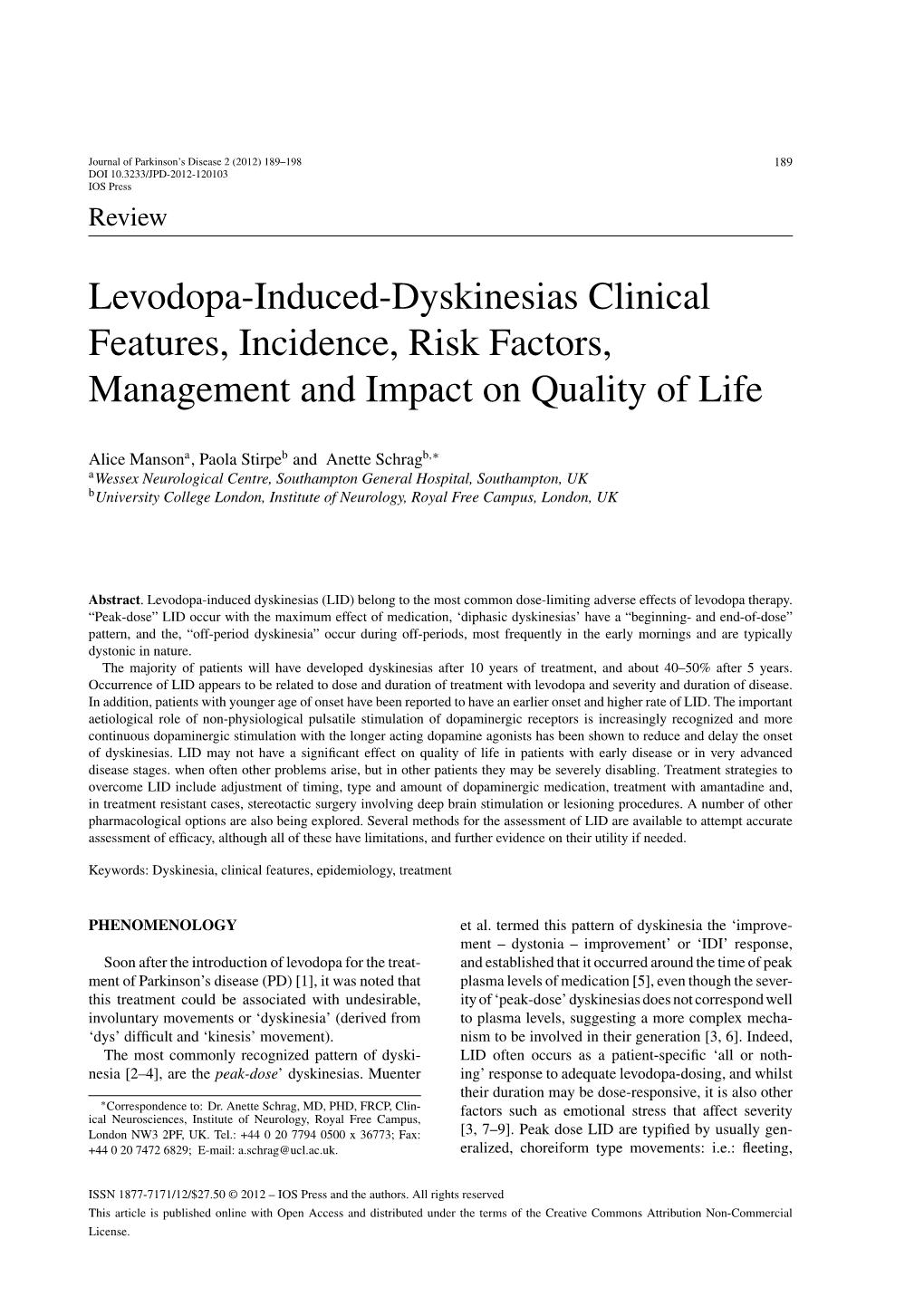 Levodopa-Induced-Dyskinesias Clinical Features, Incidence, Risk Factors, Management and Impact on Quality of Life