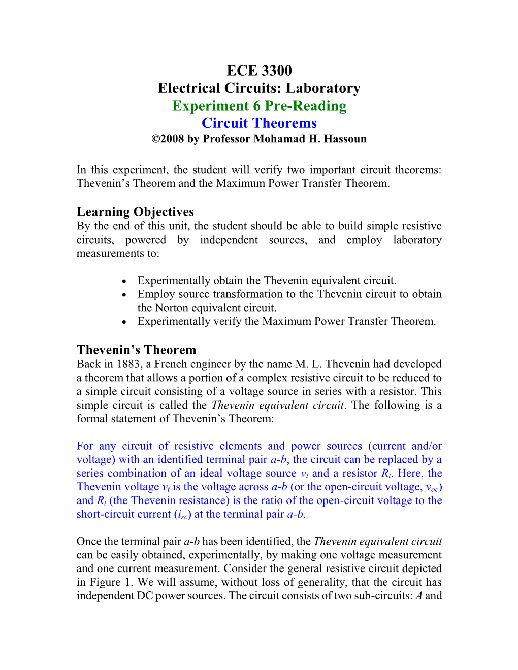 Laboratory Experiment 6 Pre-Reading Circuit Theorems ©2008 by Professor Mohamad H