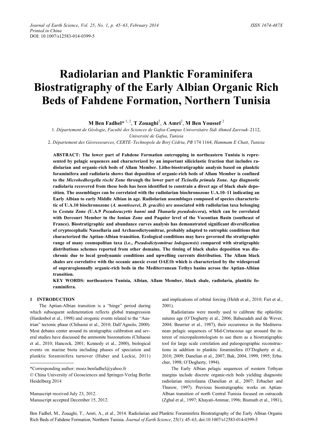 Radiolarian and Planktic Foraminifera Biostratigraphy of the Early Albian Organic Rich Beds of Fahdene Formation, Northern Tunisia