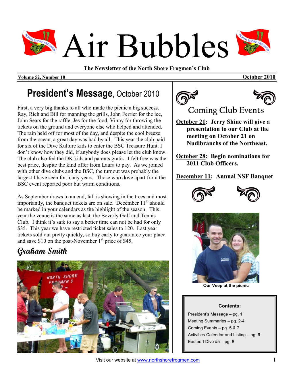 Air Bubbles the Newsletter of the North Shore Frogmen’S Club Volume 52, Number 10 October 2010