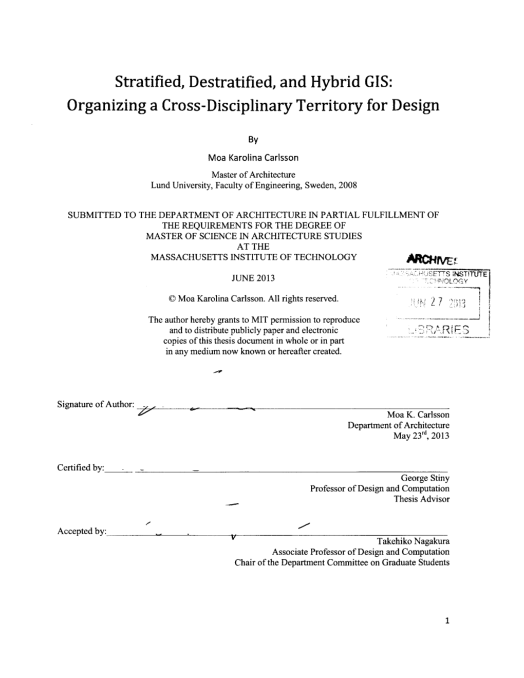 Stratified, Destratified, and Hybrid GIS: Organizing a Cross-Disciplinary Territory for Design