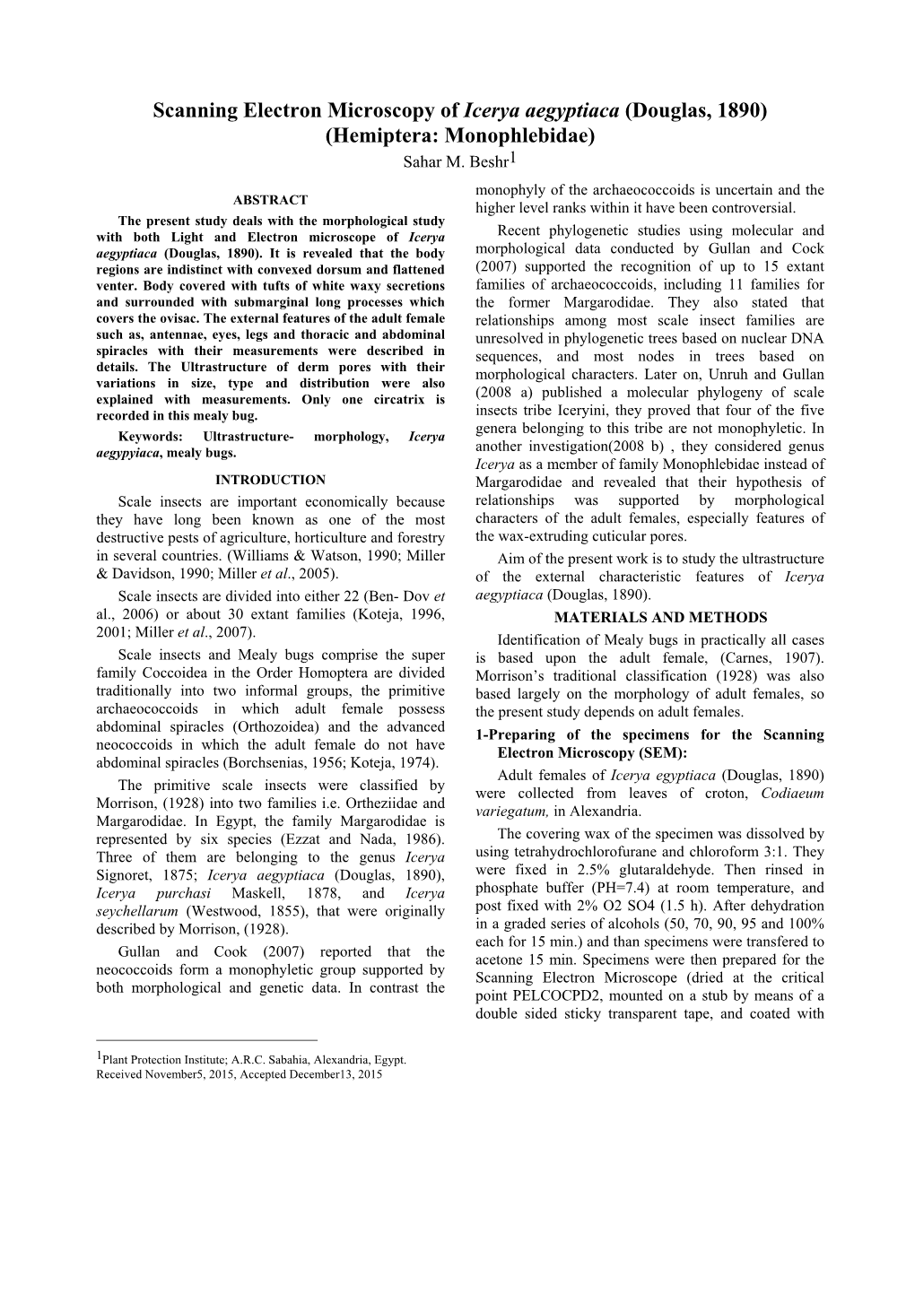 Scanning Electron Microscopy of Icerya Aegyptiaca (Douglas, 1890) (Hemiptera: Monophlebidae) Sahar M
