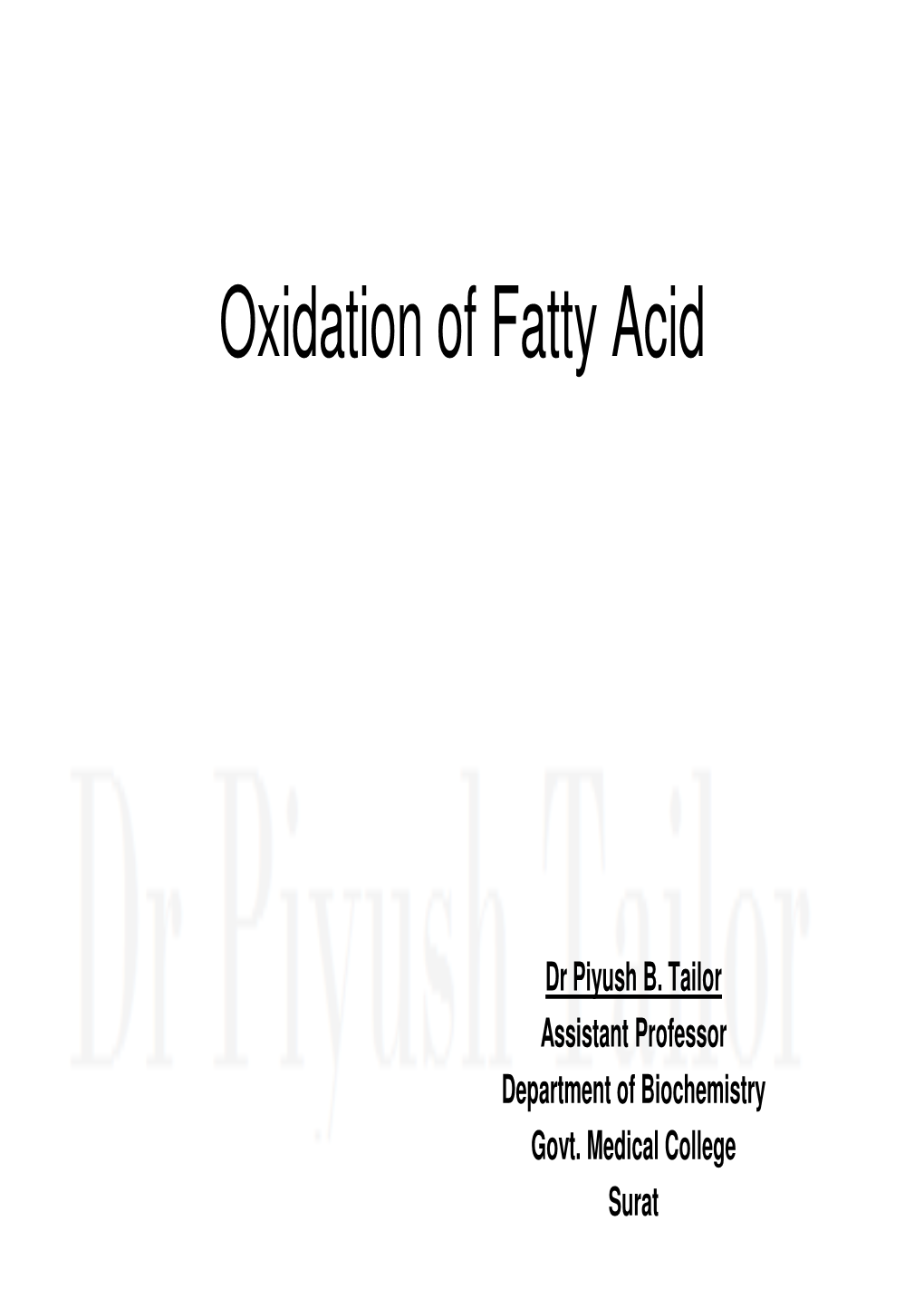 Oxidation of Fatty Acid