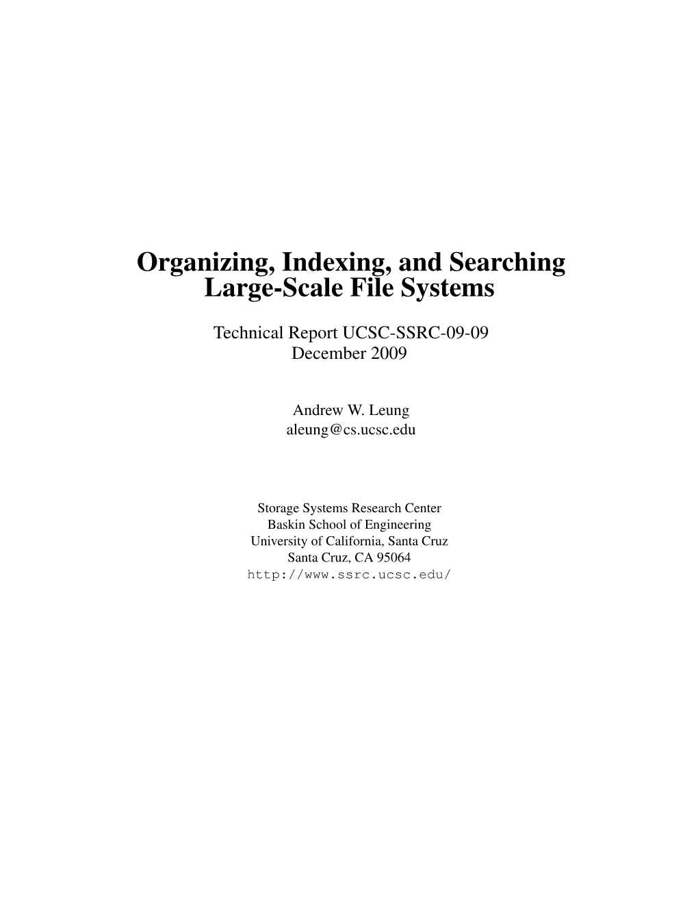 Organizing, Indexing, and Searching Large-Scale File Systems