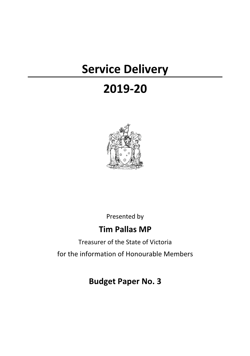 2019 20 Budget Paper No 3 Service Delivery
