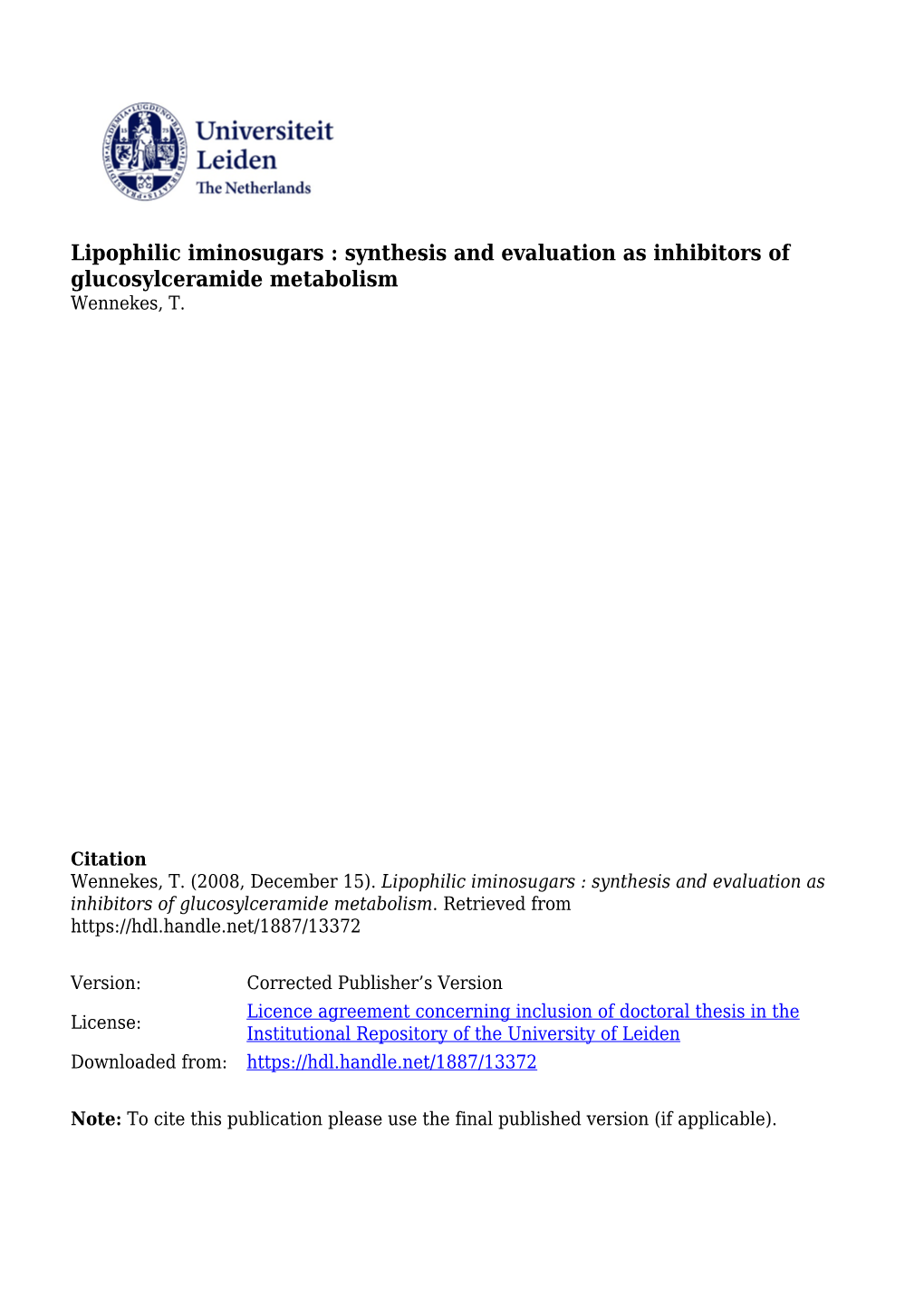 3 Improving Glycemic Control with Lipophilic Iminosugars Iminosugar
