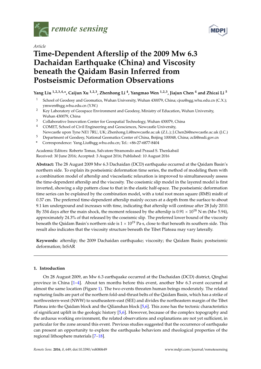 Time-Dependent Afterslip of the 2009 Mw 6.3 Dachaidan Earthquake (China) and Viscosity Beneath the Qaidam Basin Inferred from Postseismic Deformation Observations