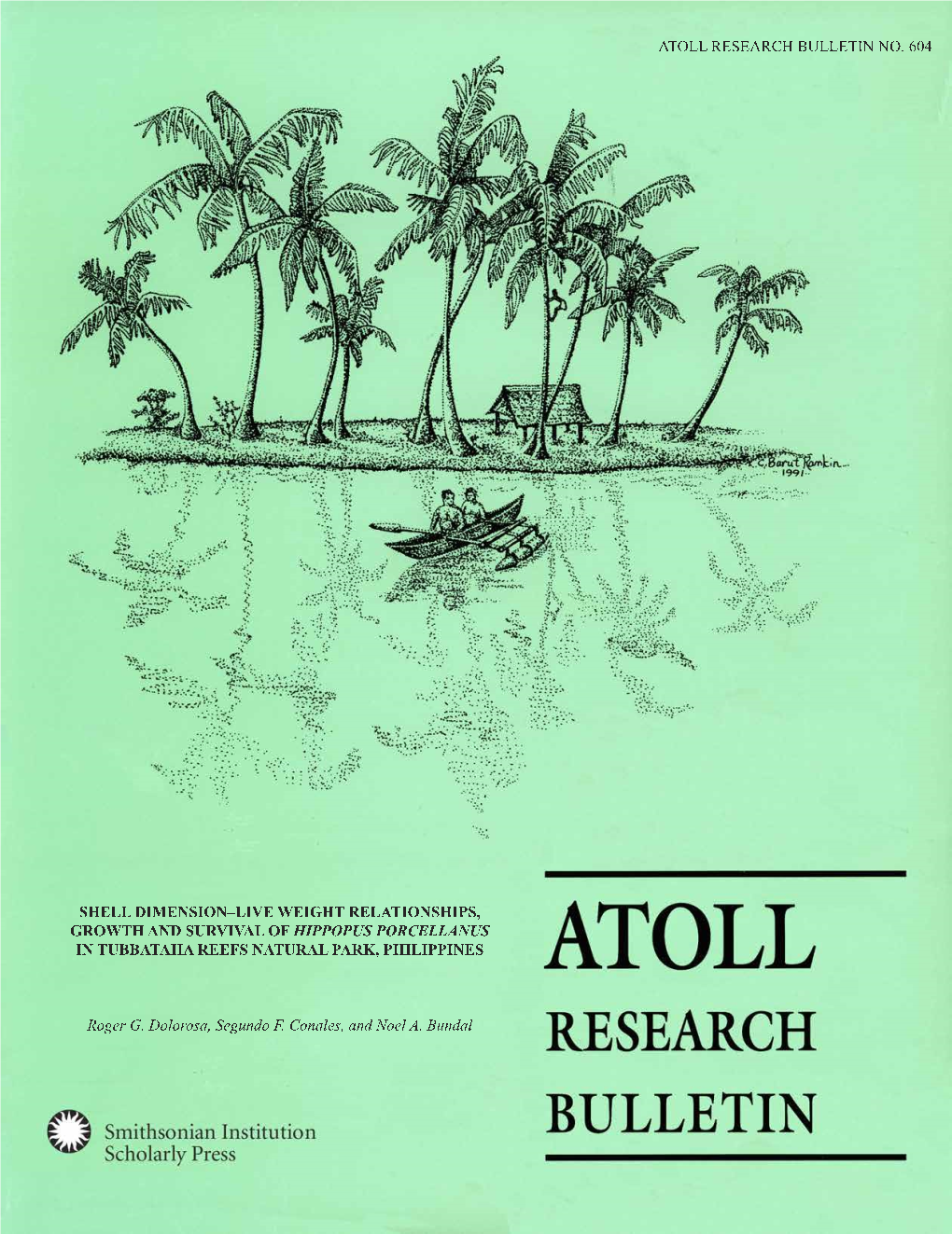 Shell Dimension–Live Weight Relationships, Growth and Survival of Hippopus Porcellanus in Tubbataha Reefs Natural Park, Philippines