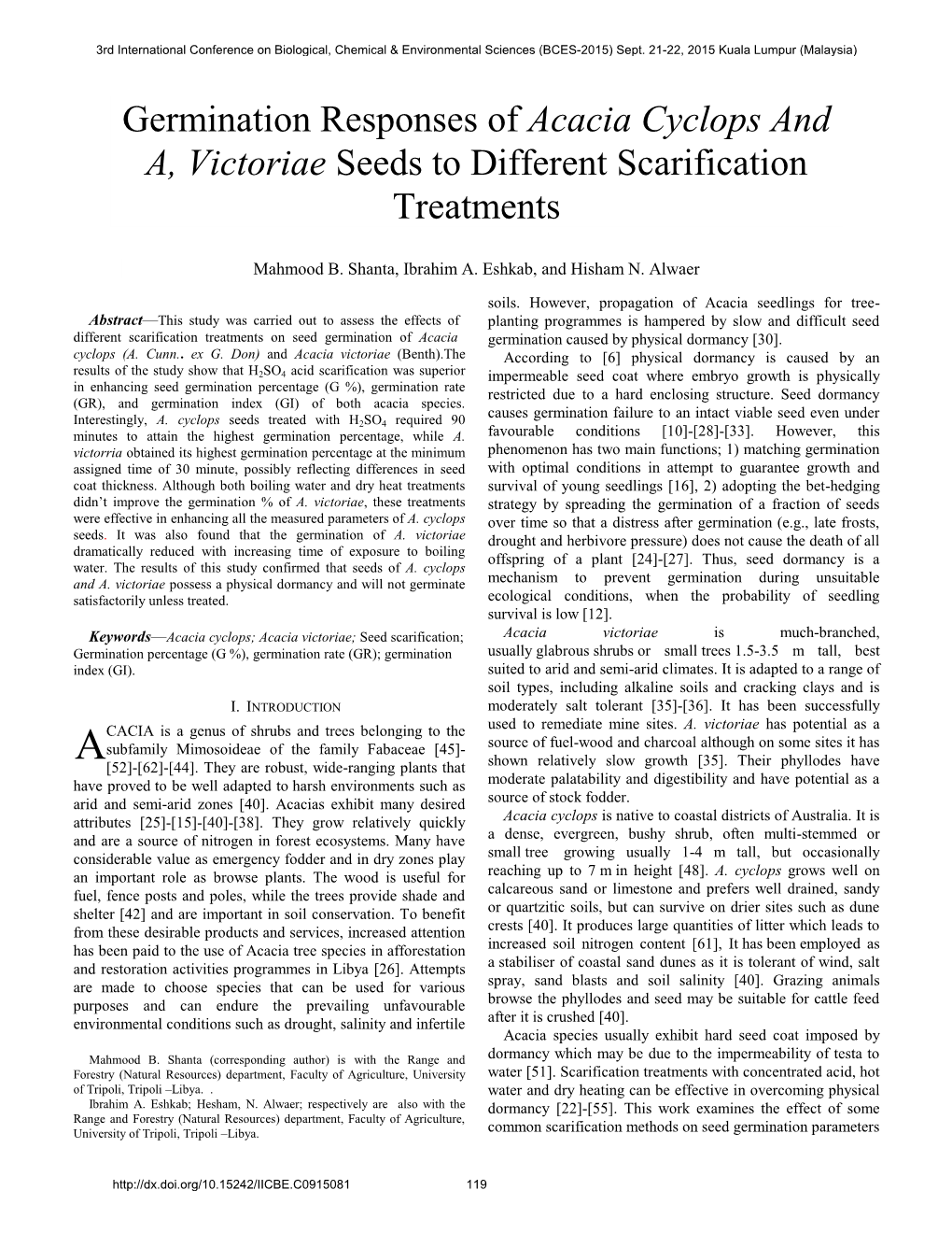 Germination Responses of Acacia Cyclops and A, Victoriae Seeds to Different Scarification Treatments