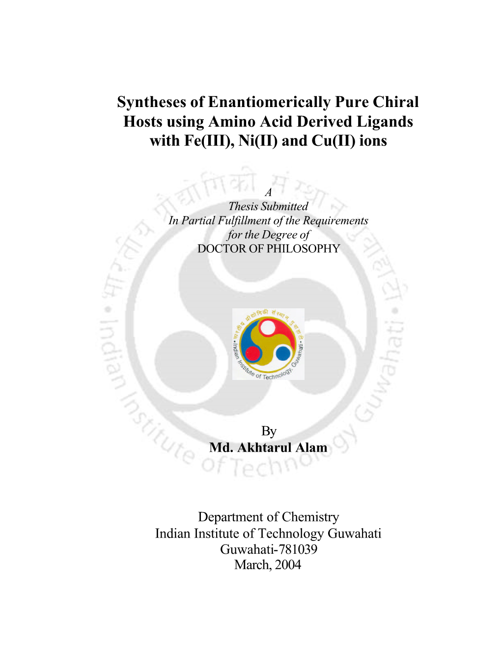 Syntheses of Enantiomerically Pure Chiral Hosts Using Amino Acid Derived Ligands with Fe(III), Ni(II) and Cu(II) Ions