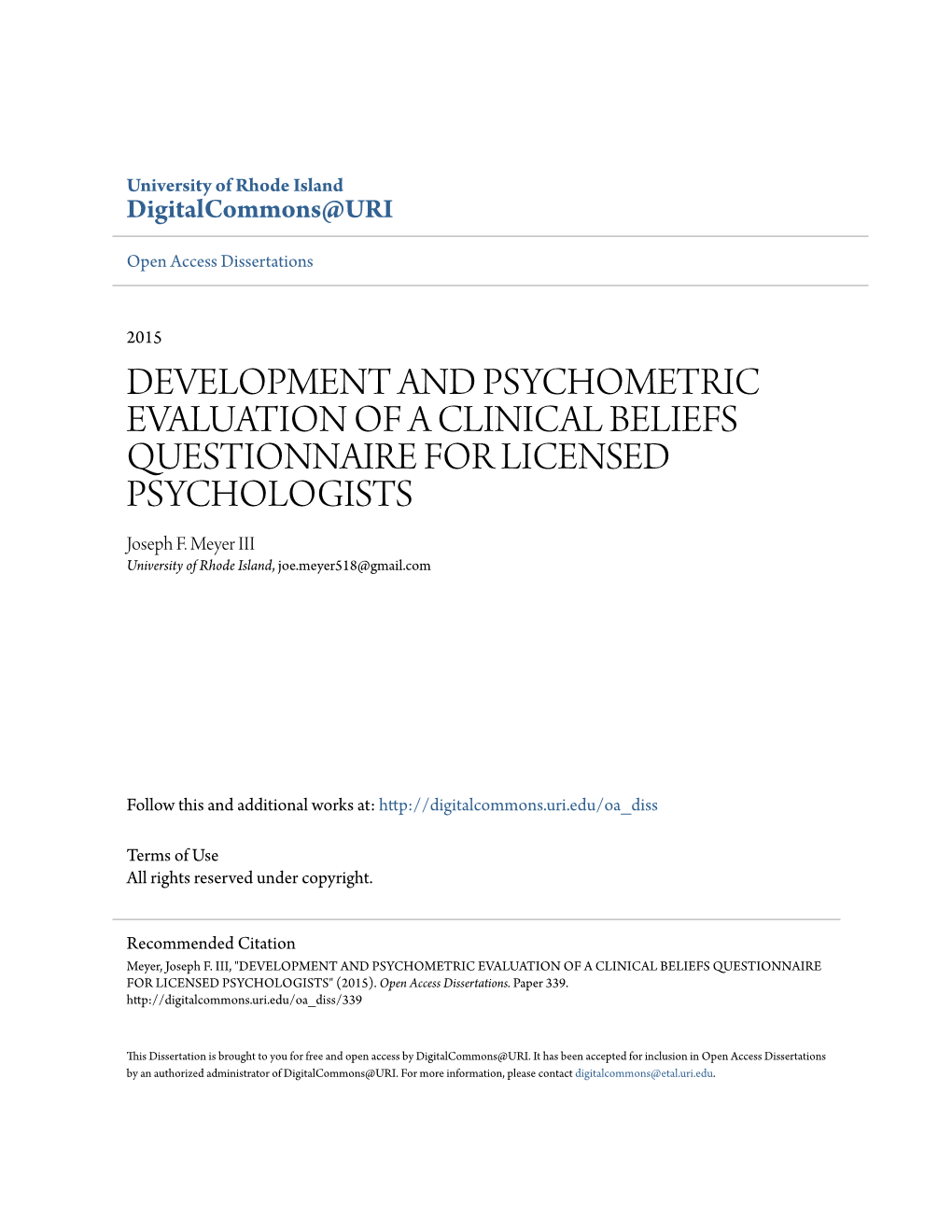 DEVELOPMENT and PSYCHOMETRIC EVALUATION of a CLINICAL BELIEFS QUESTIONNAIRE for LICENSED PSYCHOLOGISTS Joseph F