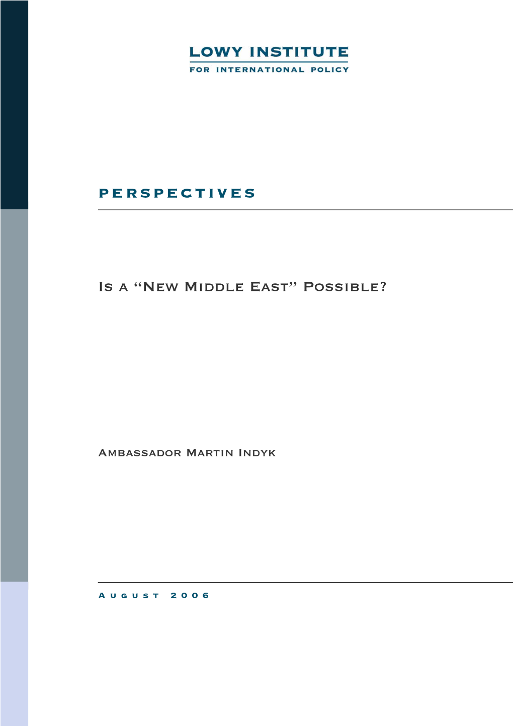 Is a "New Middle East" Possible?