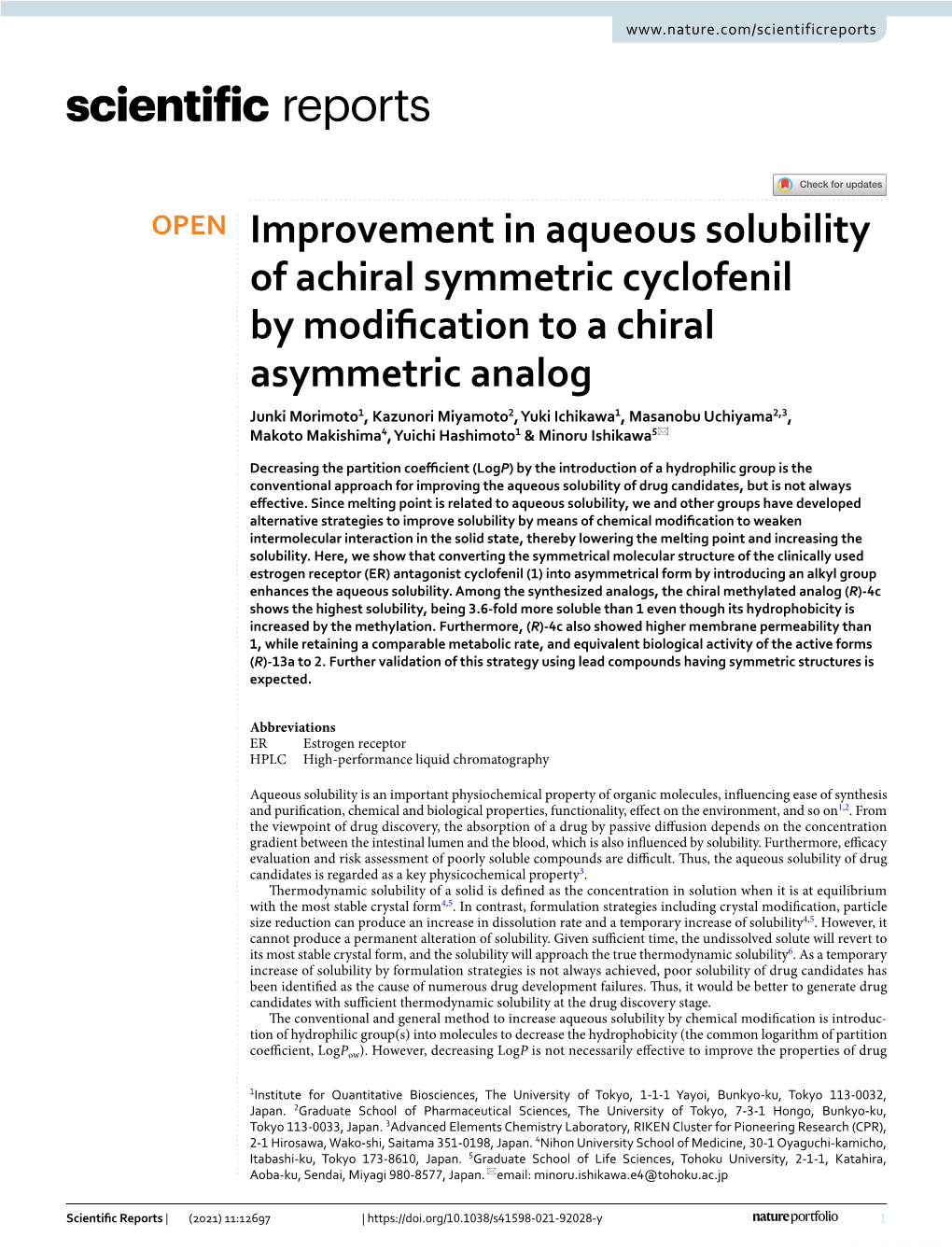 Improvement in Aqueous Solubility of Achiral Symmetric Cyclofenil by Modification to a Chiral Asymmetric Analog