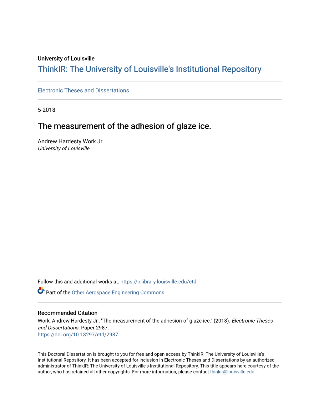 The Measurement of the Adhesion of Glaze Ice