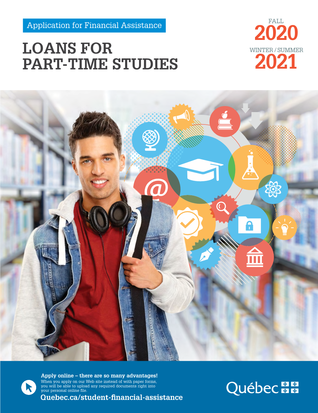 Application for Financial Assistance 2020 LOANS for WINTER / SUMMER PART-TIME STUDIES 2021