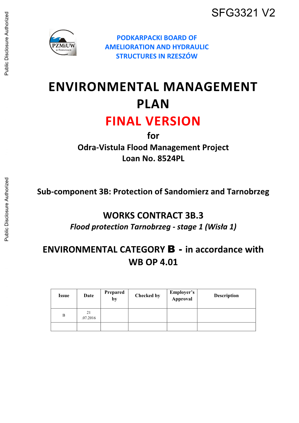 ENVIRONMENTAL CATEGORY B - in Accordance with WB OP 4.01