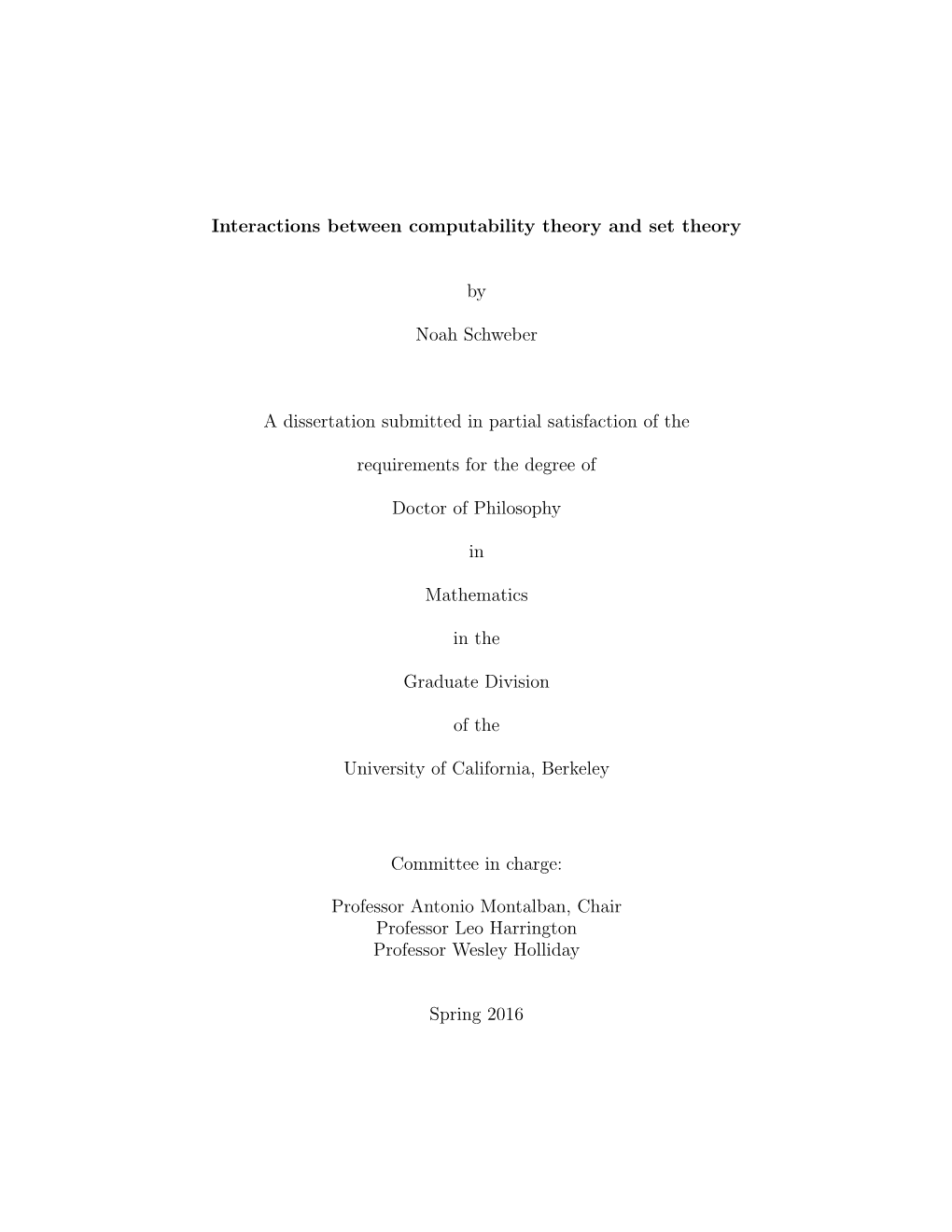 Interactions Between Computability Theory and Set Theory by Noah