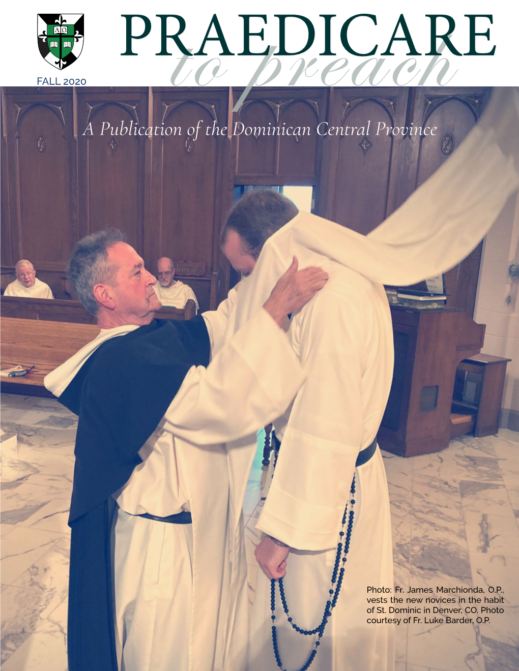 A Publication of the Dominican Central Province