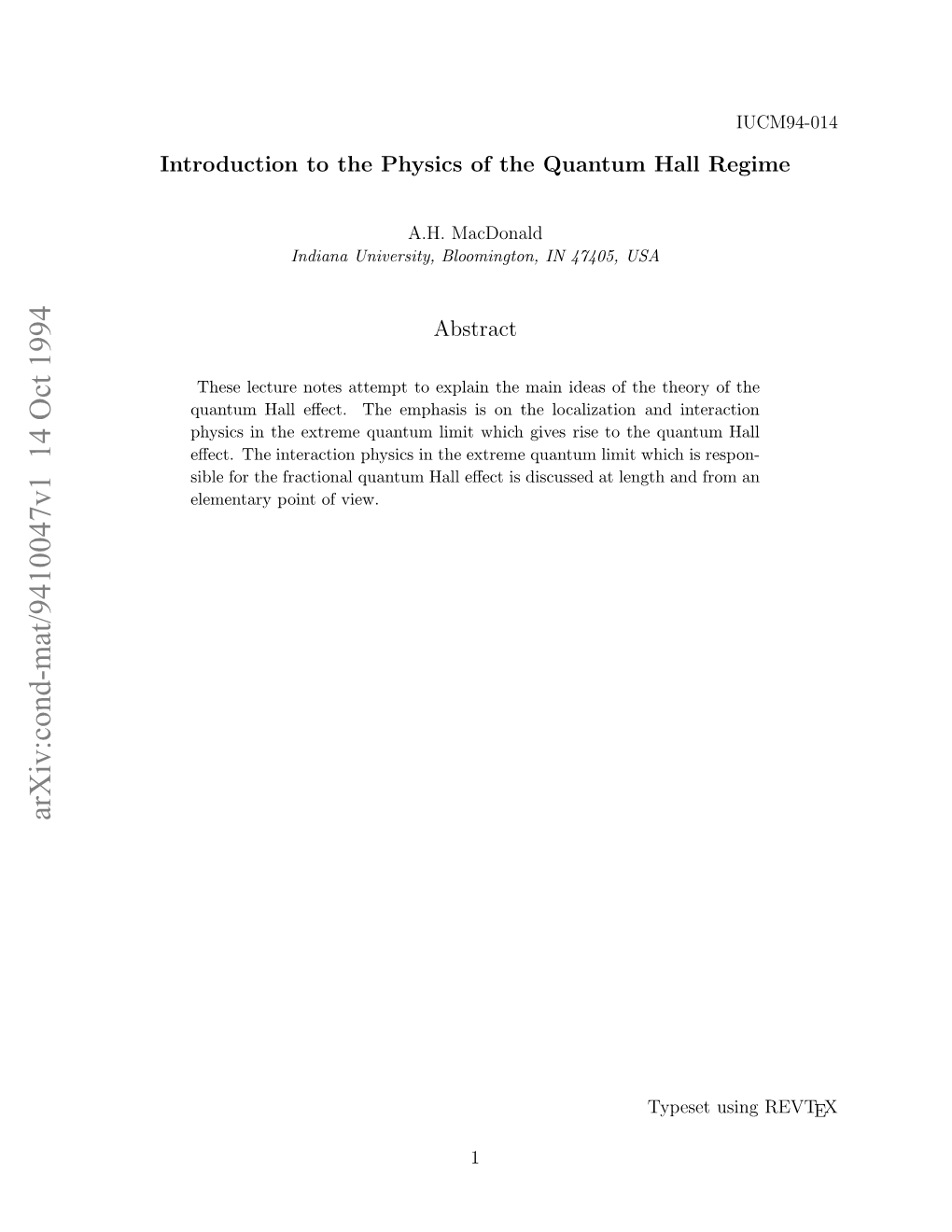 Introduction to the Physics of the Quantum Hall Regime