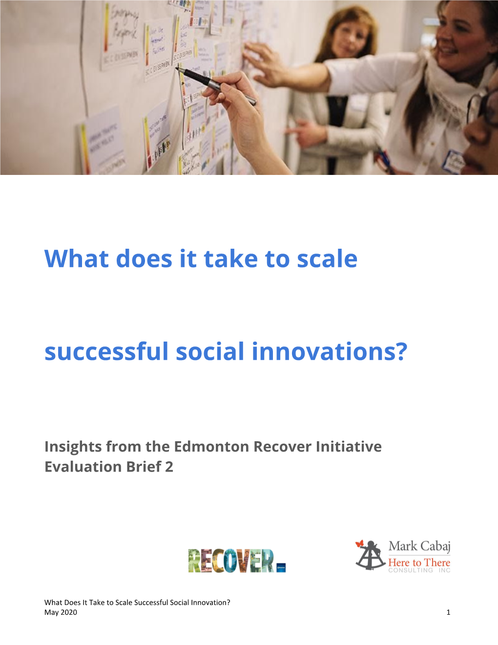 What Does It Take to Scale Successful Social Innovations?