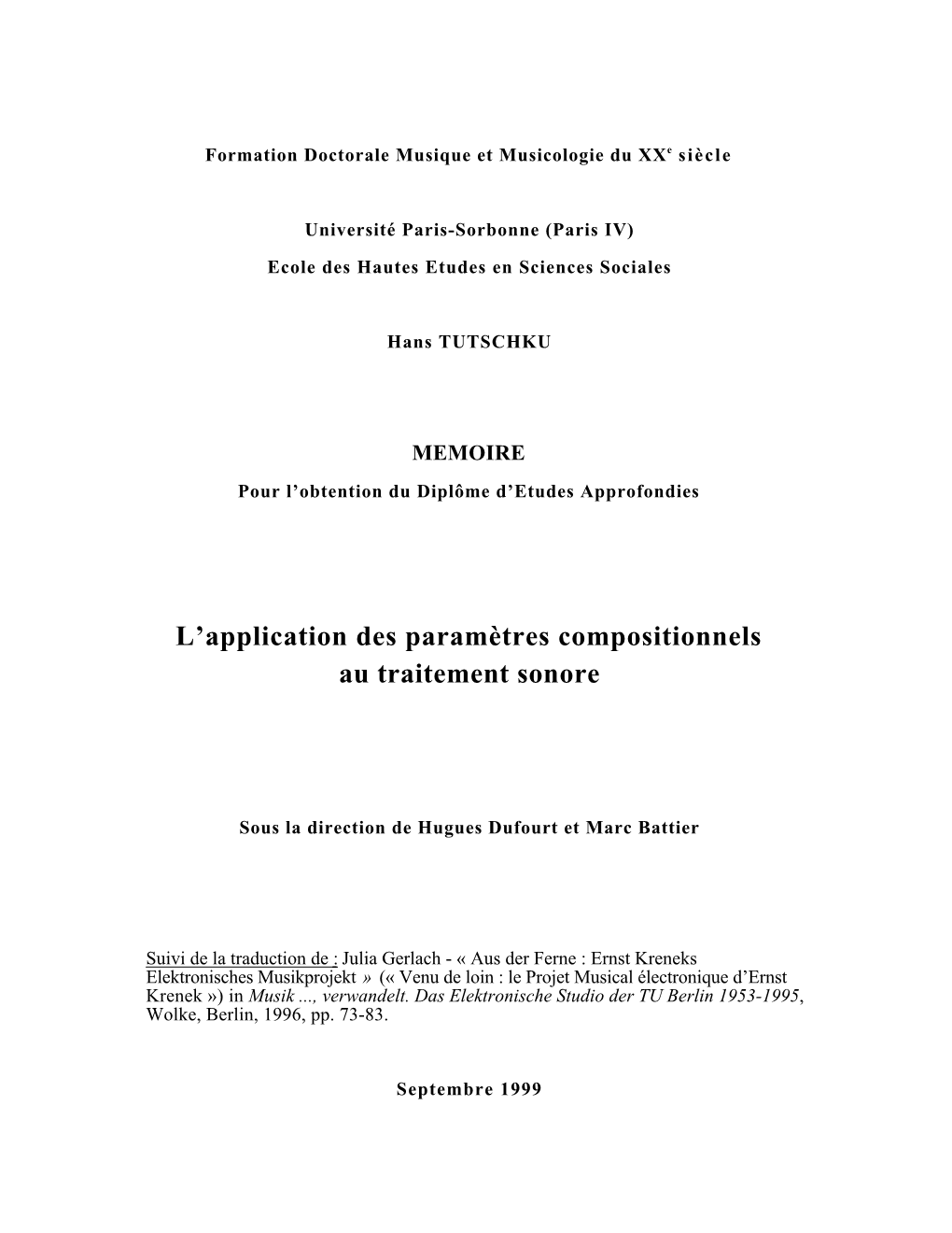 L'application Des Paramètres Compositionnels Au Traitement Sonore