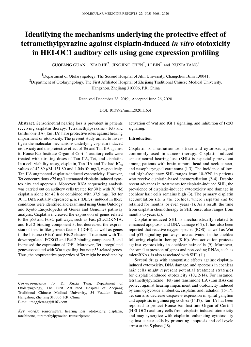 Identifying the Mechanisms Underlying the Protective Effect of Tetramethylpyrazine Against Cisplatin‑Induced in Vitro Ototoxic