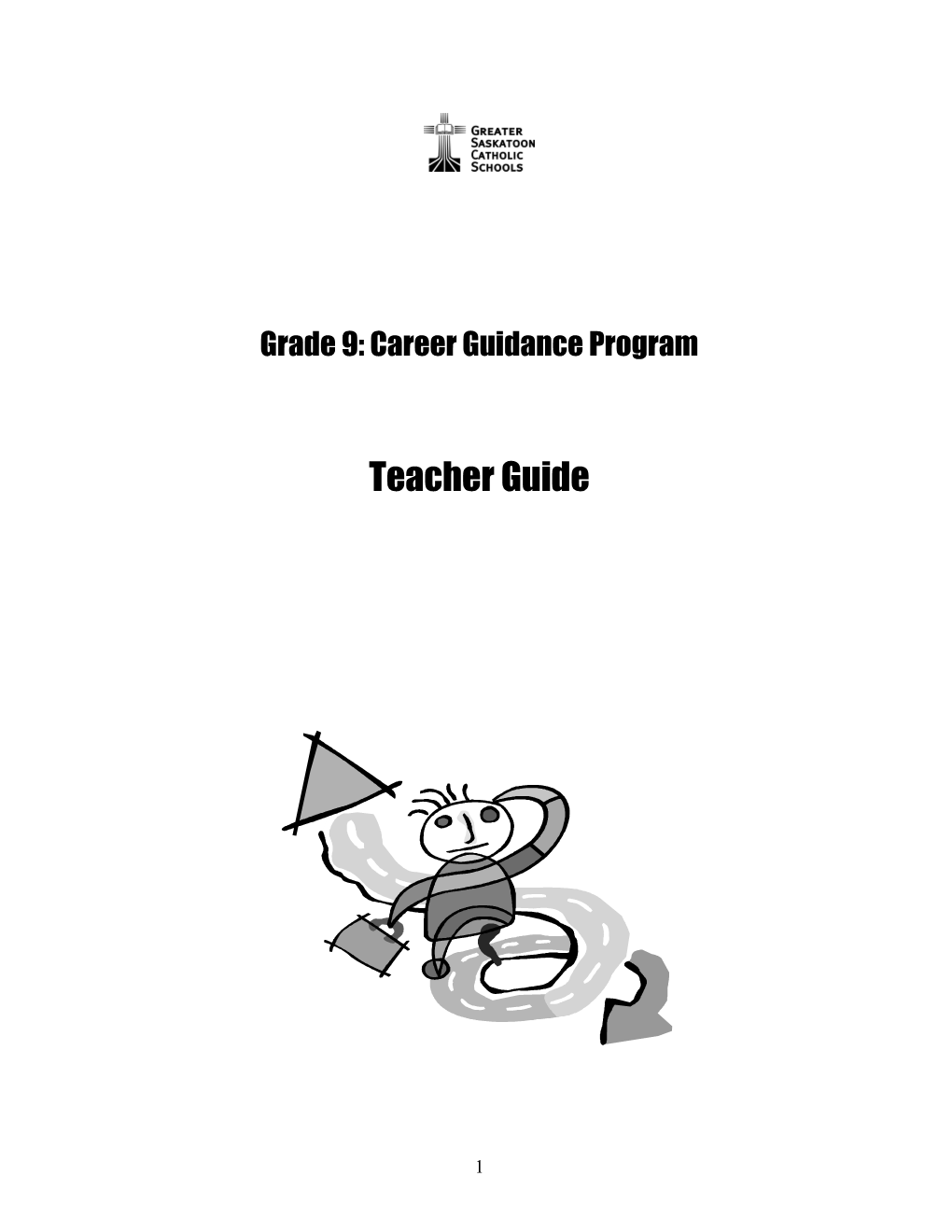 Grade 9: Career Guidance Program