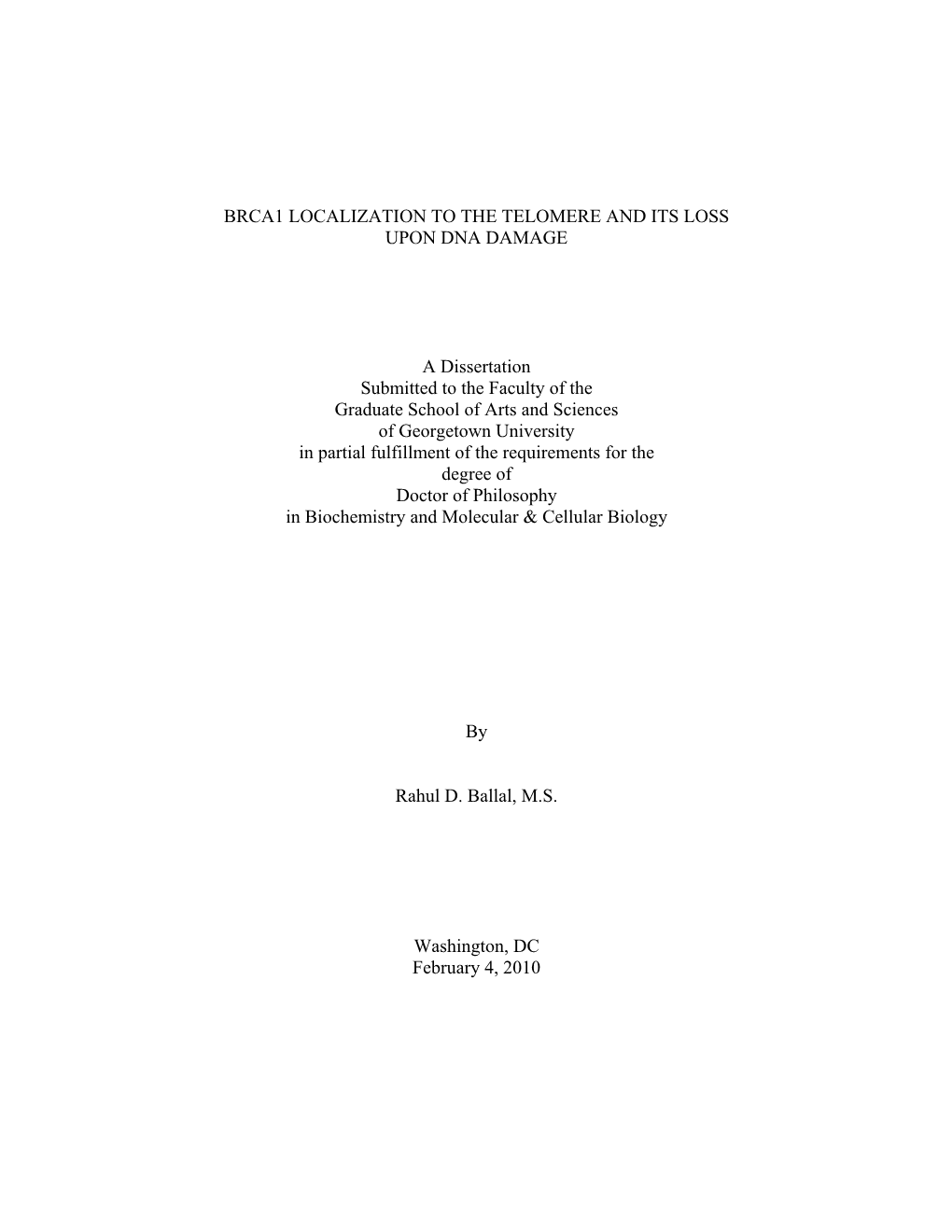 BRCA1 Localization to the Telomere and Its Loss from the Telomere In