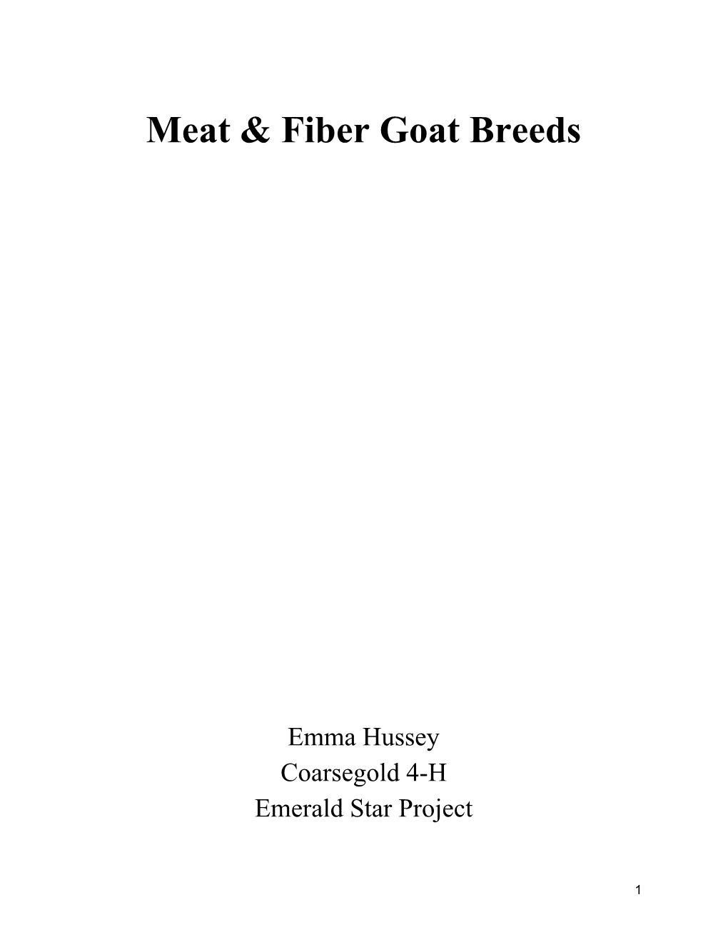 Meat & Fiber Goat Breeds