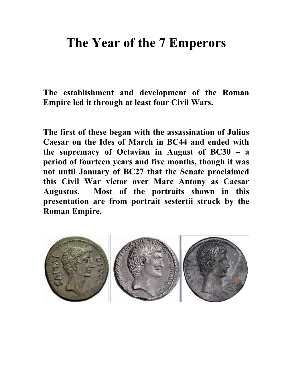 AD238 the Roman Empire Went Through Seven Caesars