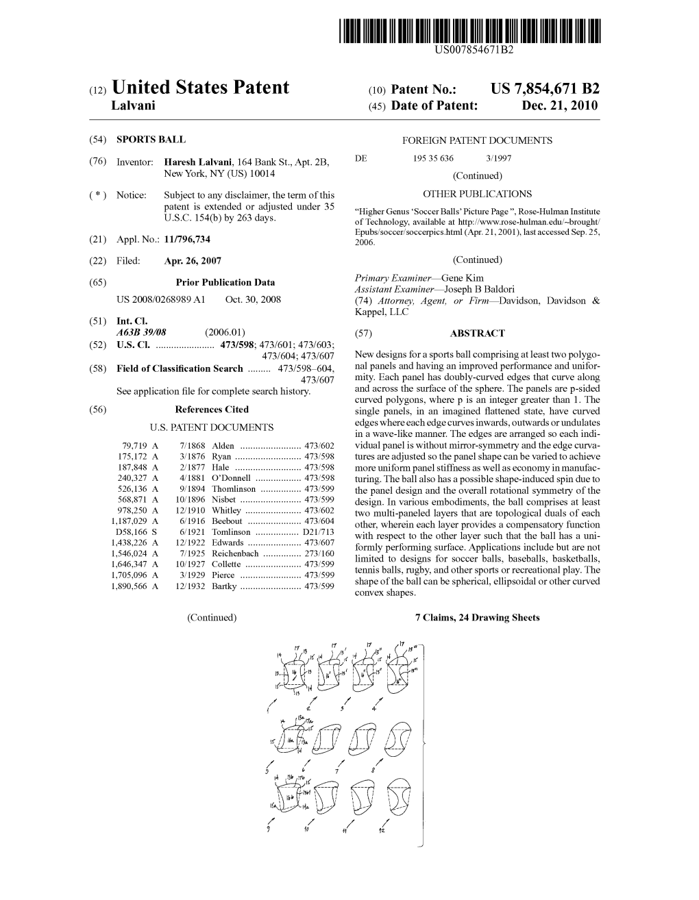 (12) United States Patent (10) Patent No.: US 7,854,671 B2 Lalvani (45) Date of Patent: Dec