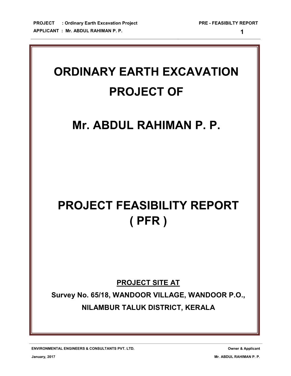 ORDINARY EARTH EXCAVATION PROJECT of Mr. ABDUL