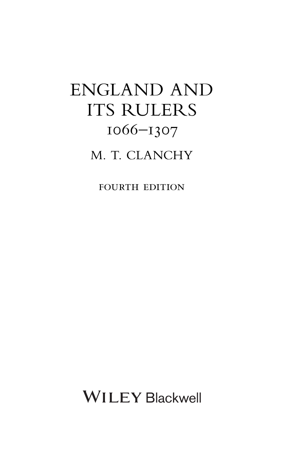 England and Its Rulers 1066–1307 M