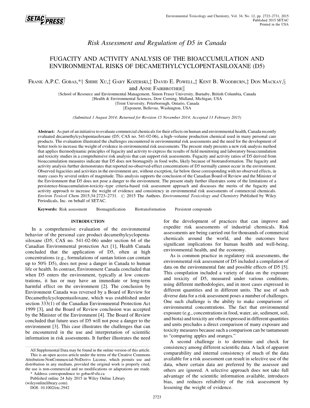 Fugacity and Activity Analysis of the Bioaccumulation and Environmental Risks of Decamethylcyclopentasiloxane (D5)