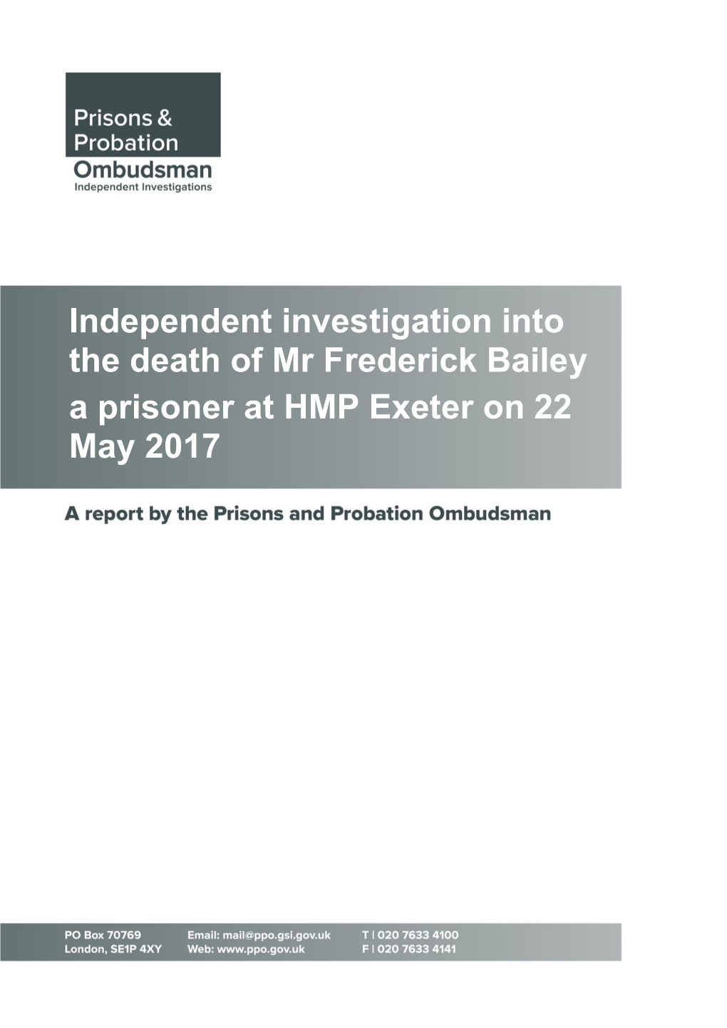 Independent Investigation Into the Death of Mr Frederick Bailey a Prisoner at HMP Exeter on 22 May 2017