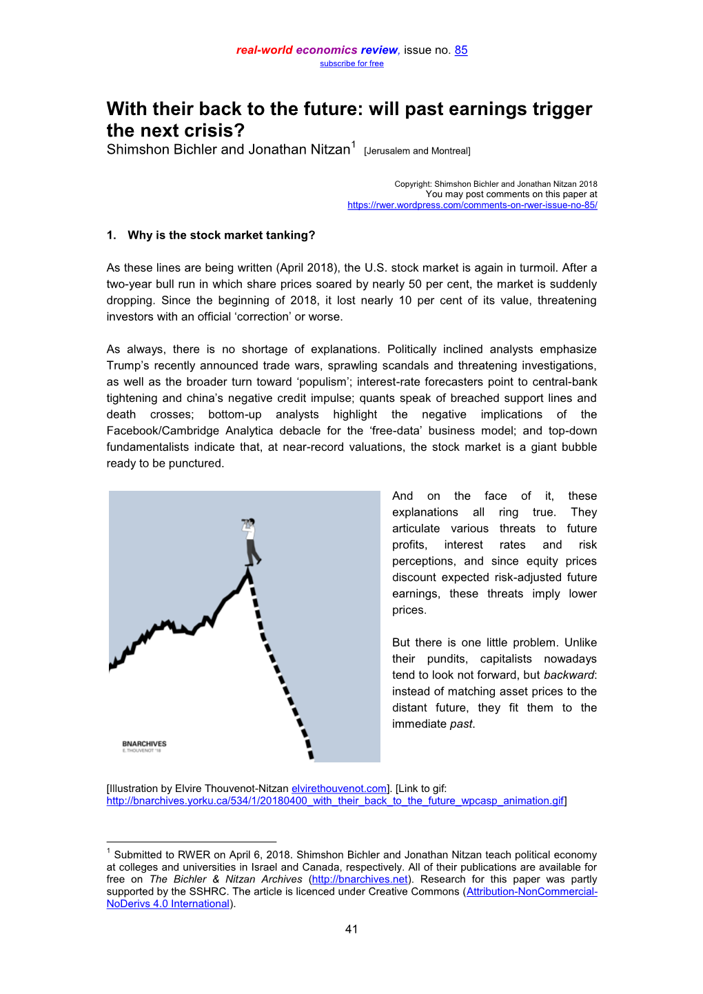 With Their Back to the Future: Will Past Earnings Trigger the Next Crisis? 1 Shimshon Bichler and Jonathan Nitzan [Jerusalem and Montreal]