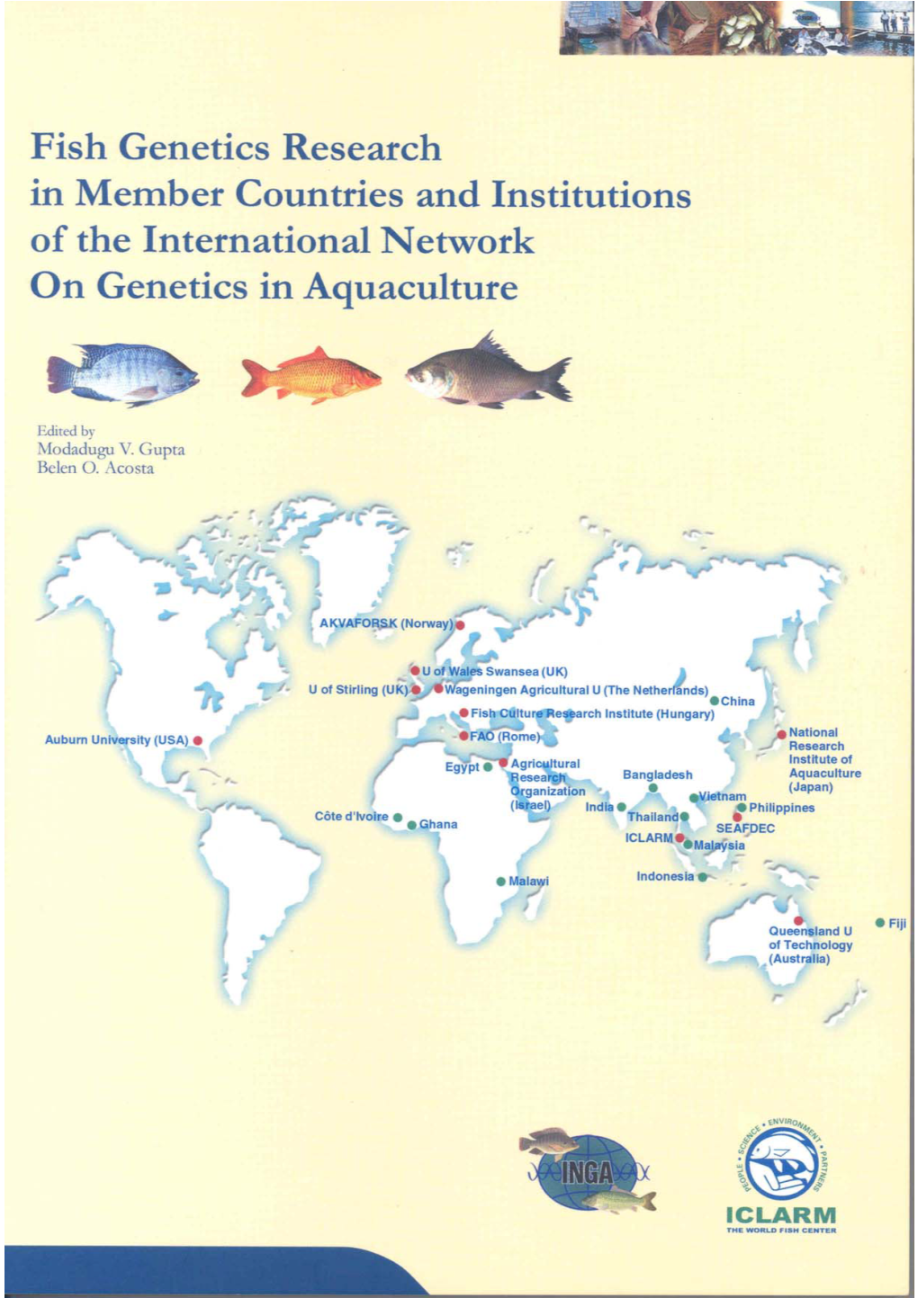 Fish Genetics Research in Member Countries and Institutions of the International Network on Genetics in Aquaculture
