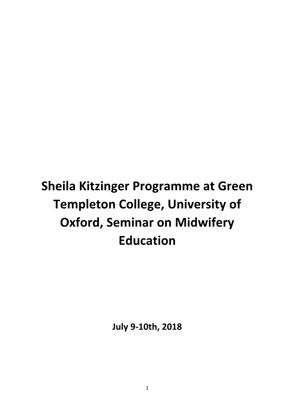 Sheila Kitzinger Programme at Green Templeton College, University of Oxford, Seminar on Midwifery