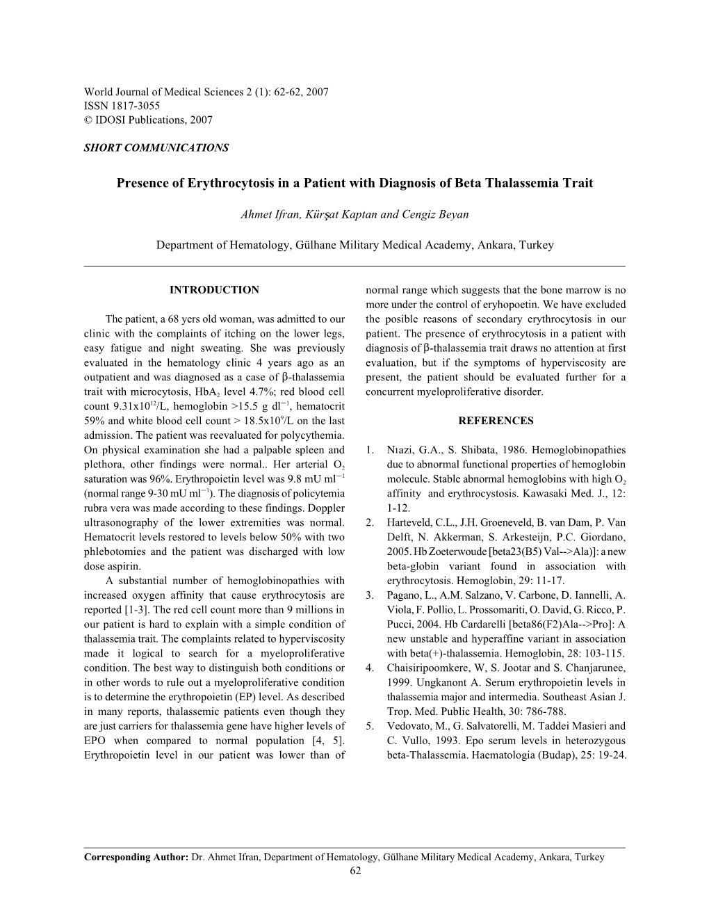 Presence of Erythrocytosis in a Patient with Diagnosis of Beta Thalassemia Trait