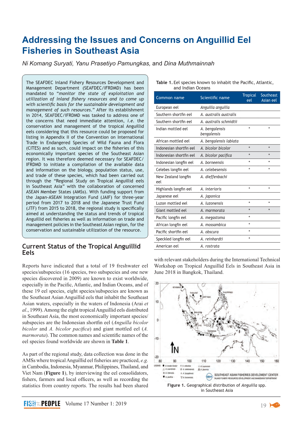 Addressing the Issues and Concerns on Anguillid Eel Fisheries in Southeast Asia Ni Komang Suryati, Yanu Prasetiyo Pamungkas, and Dina Muthmainnah