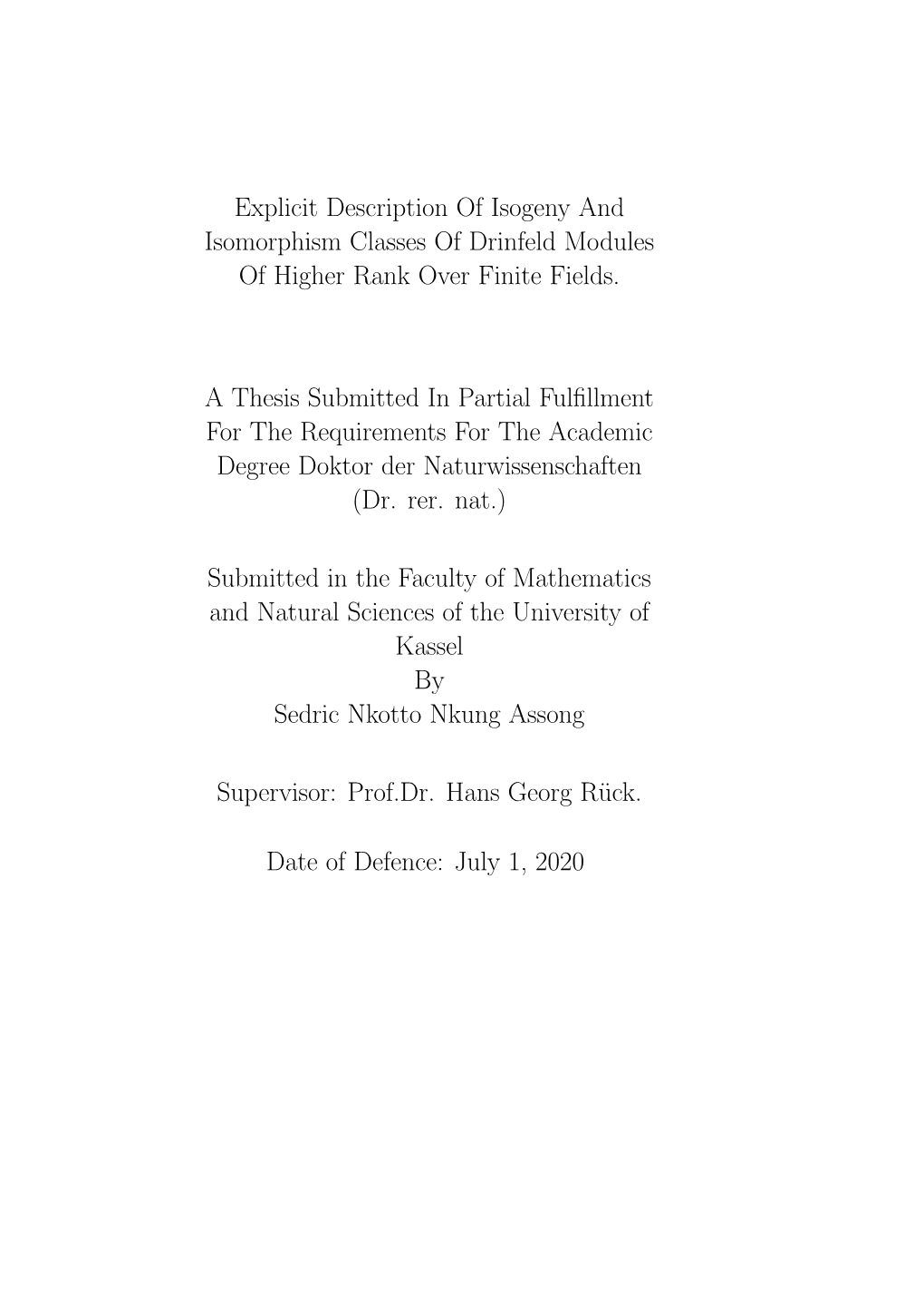 Explicit Description of Isogeny and Isomorphism Classes of Drinfeld Modules of Higher Rank Over Finite Fields