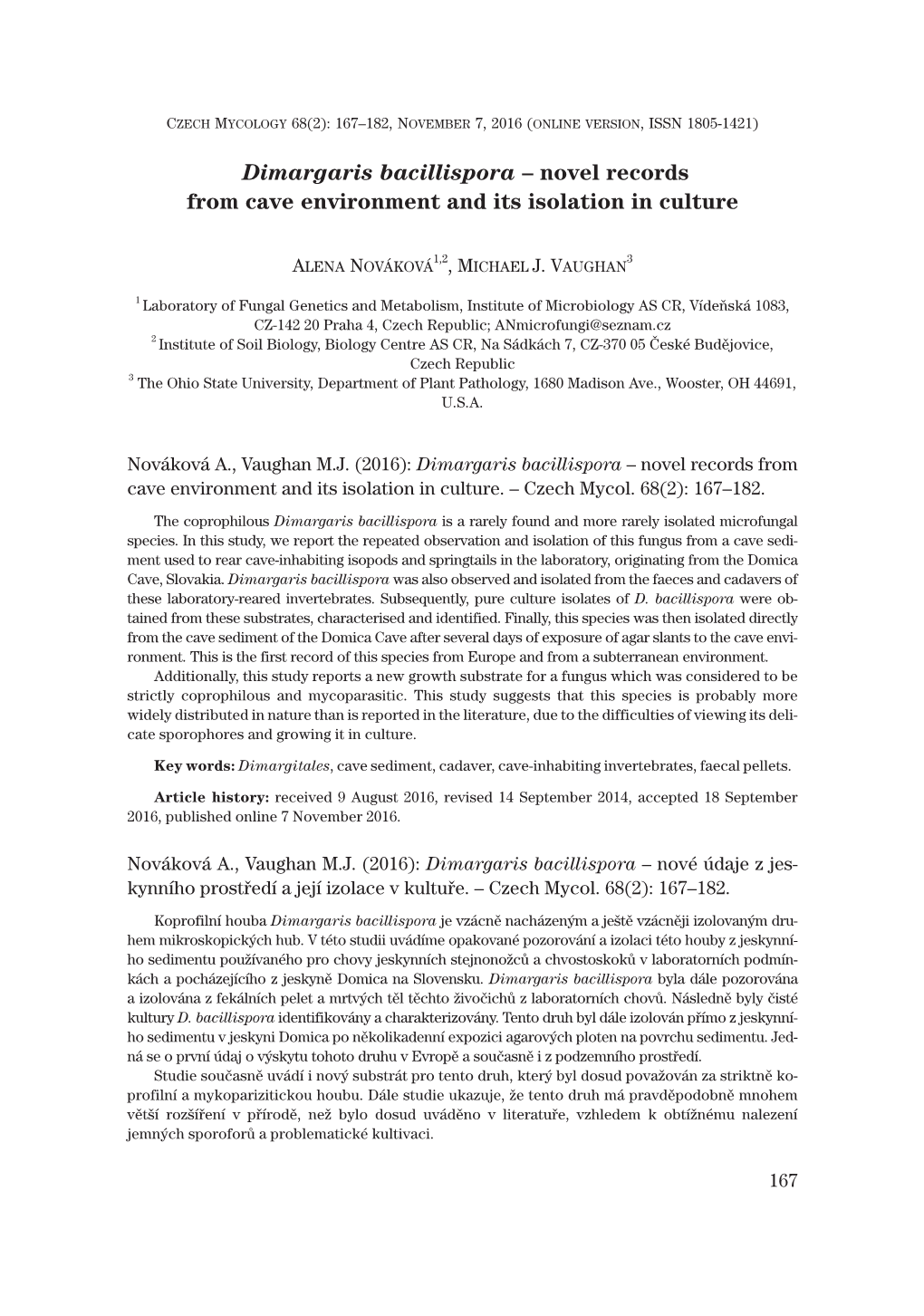 Dimargaris Bacillispora – Novel Records from Cave Environment and Its Isolation in Culture