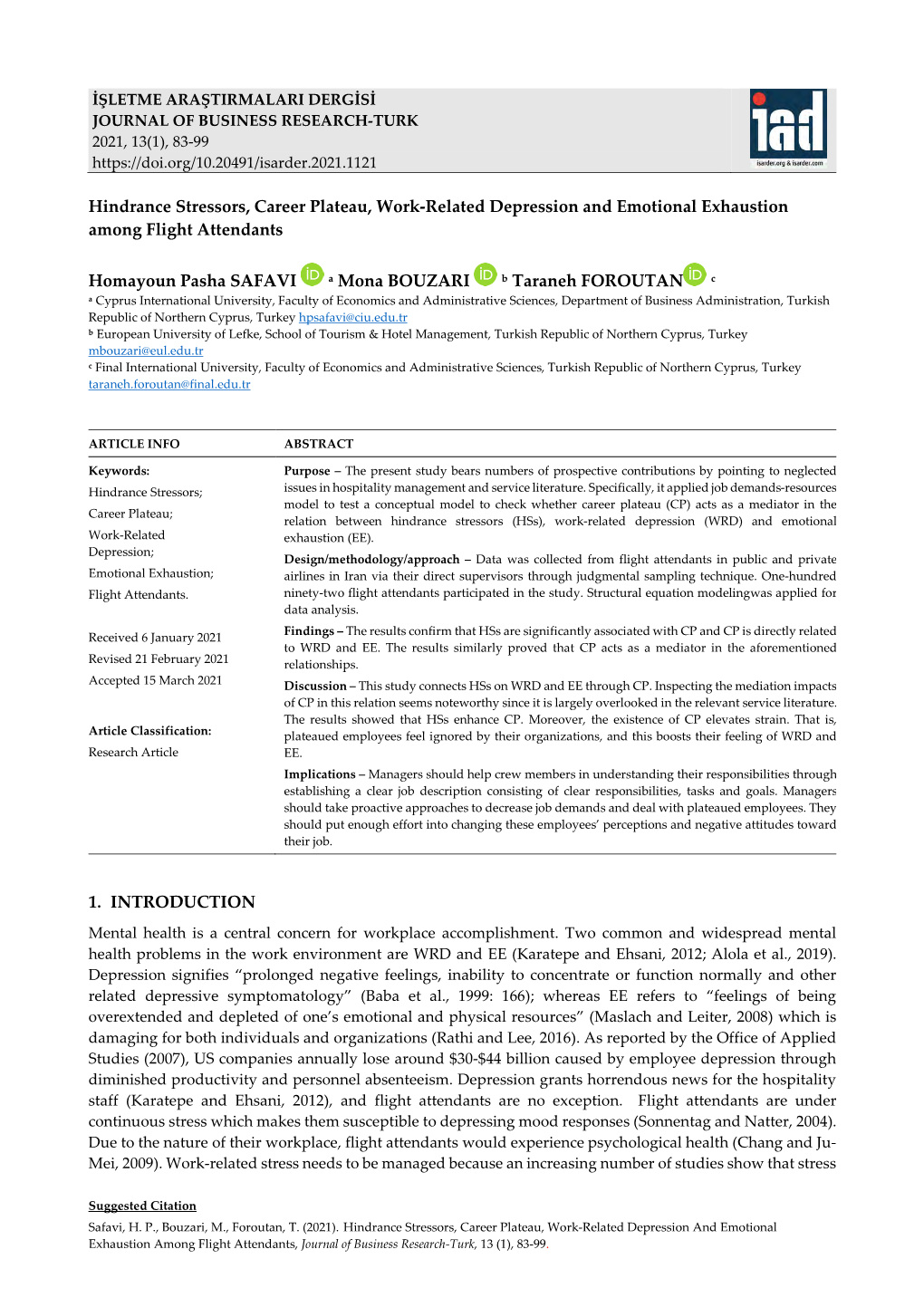 Hindrance Stressors, Career Plateau, Work-Related Depression and Emotional Exhaustion Among Flight Attendants