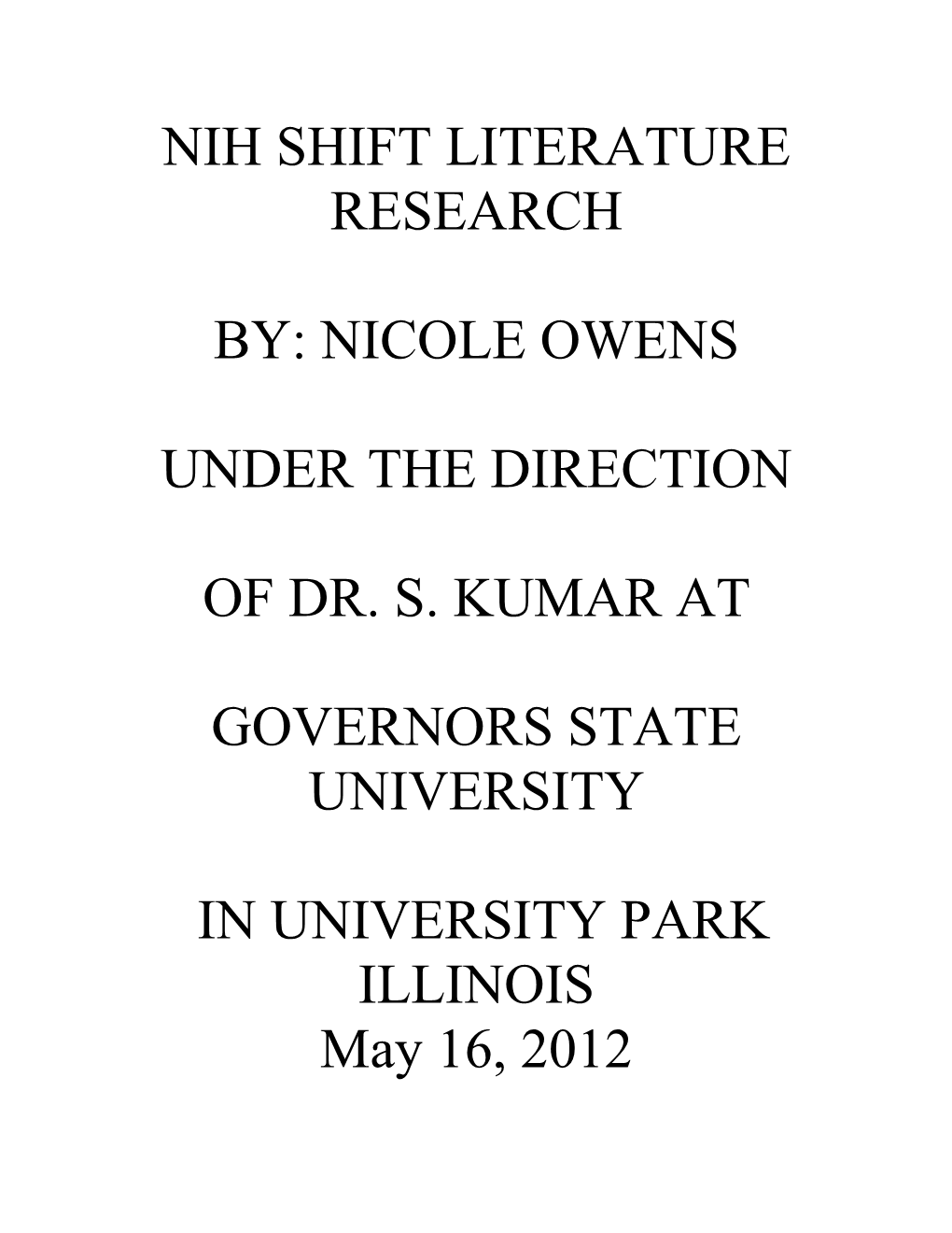 The NIH Shift Is a Chemical Shift of Substituents in Aromatic