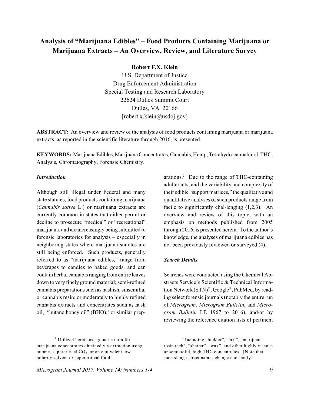 Analysis of “Marijuana Edibles” – Food Products Containing Marijuana Or Marijuana Extracts – an Overview, Review, and Literature Survey