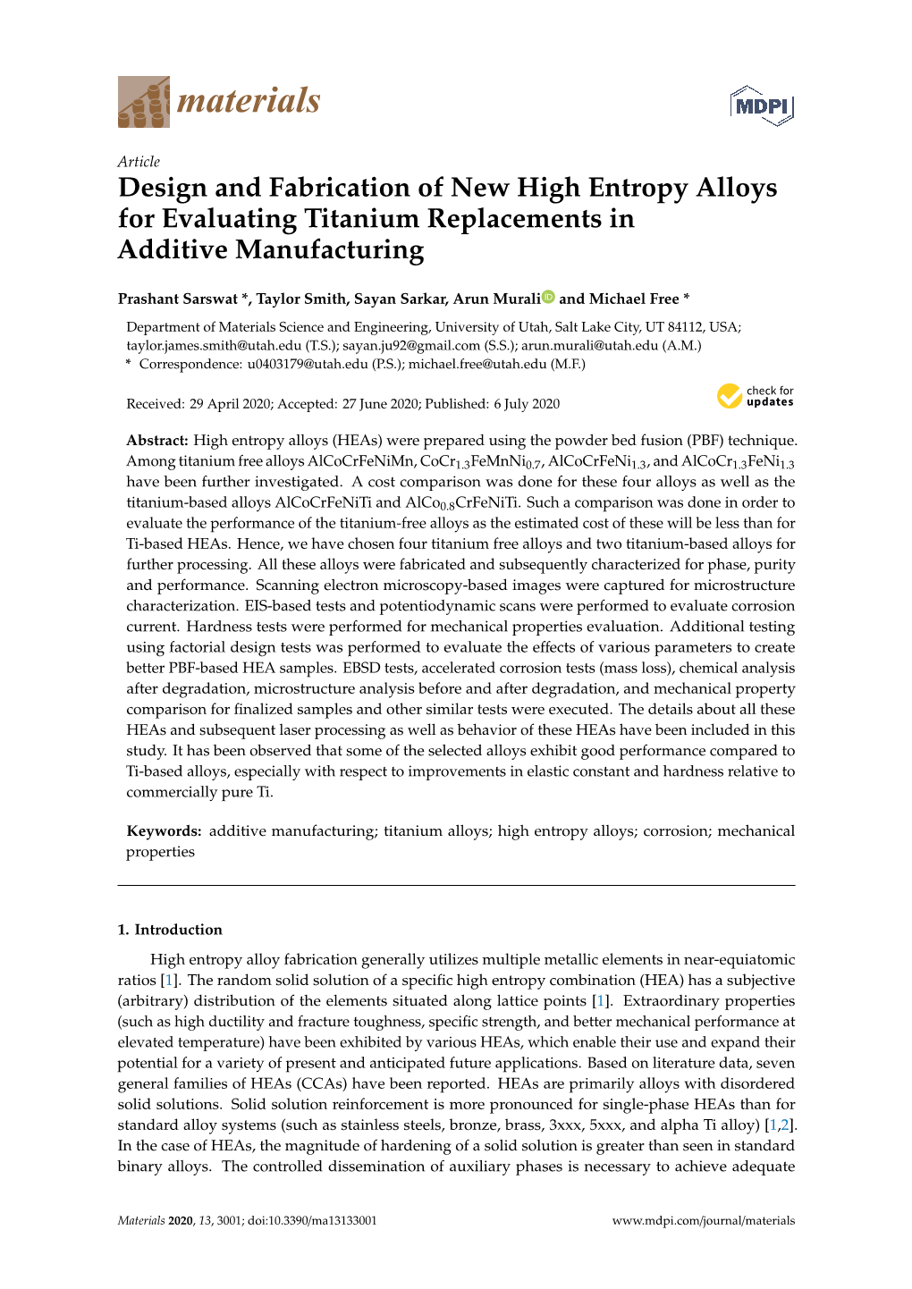 Design and Fabrication of New High Entropy Alloys for Evaluating Titanium Replacements in Additive Manufacturing