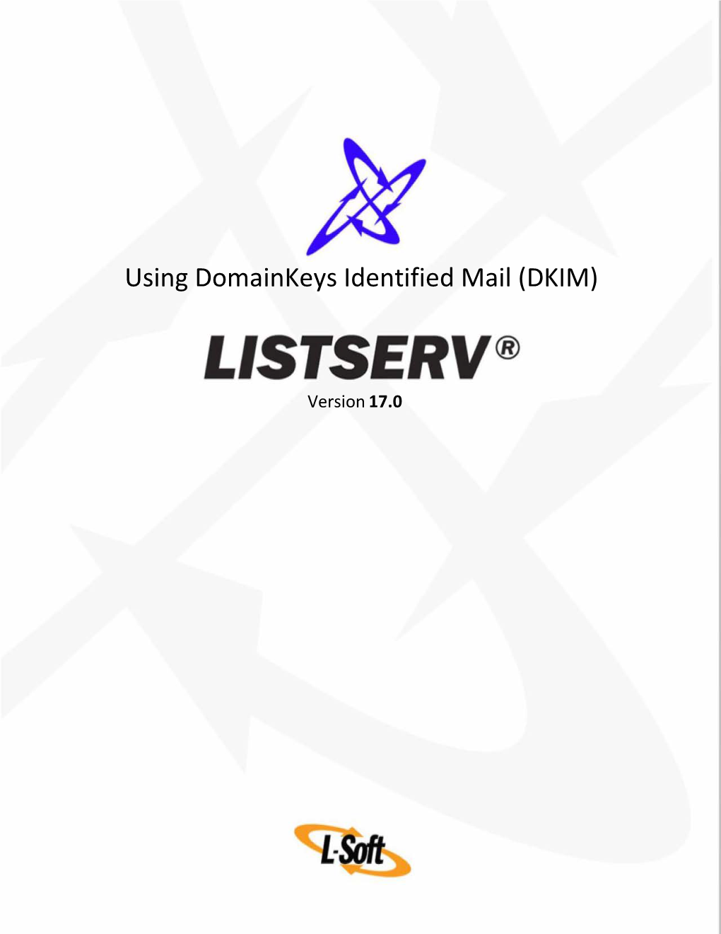 Using Domainkeys Identified Mail (DKIM)